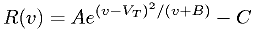 R(v) = A e^{(v-V_T)^2/(v+B)} - C