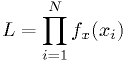L = \prod_{i=1}^N f_x(x_i)